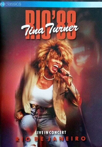 Tina Turner – Rio'88 (Live In Concert Rio De Janeiro)