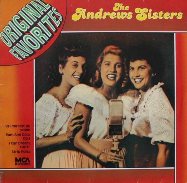 The Andrews Sisters – Original Favorites