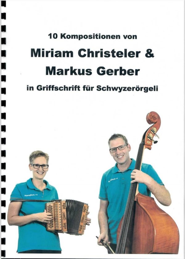 Notenheft, 10 Kompositionen von Miriam Christeler & Markus Gerber