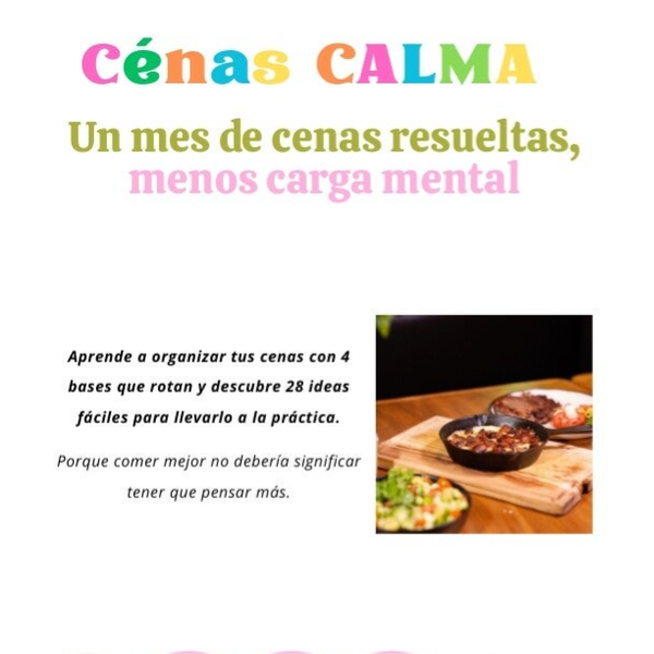 Cenas CALMA: un mes sin pensar qué cenar