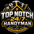 TOPNOTCH24/7HANDYMAN