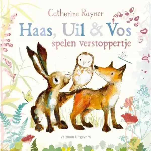 Haas, Uil & Vos spelen verstoppertje -  Catherine Rayner