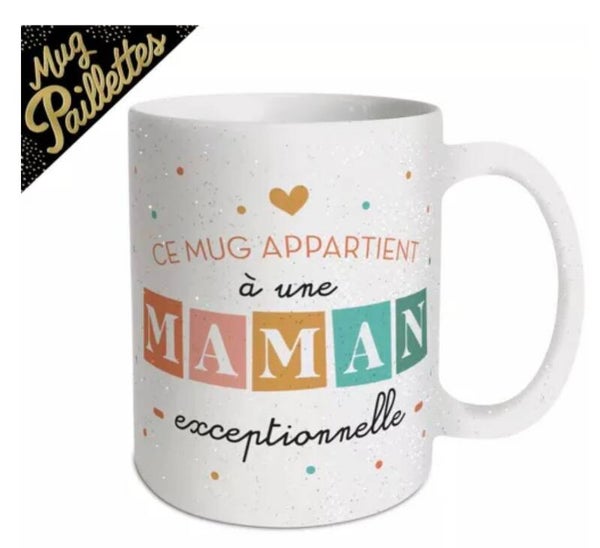 Ce mug appartient à une maman exceptionnelle