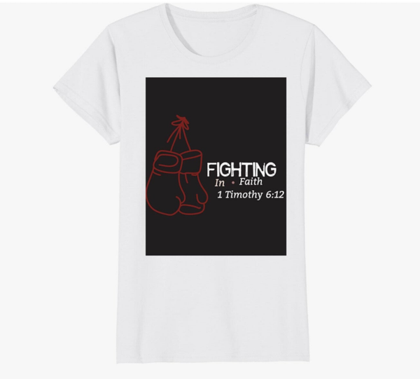 Fighting In Faith (Women's)