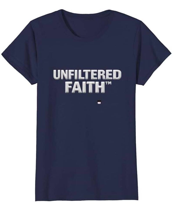Unfiltered Faith (Women’s)