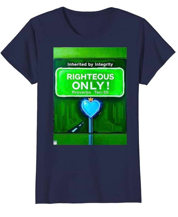Righteous Only (Women's)