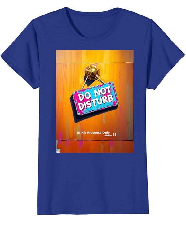 Do Not Disturb (Women's)