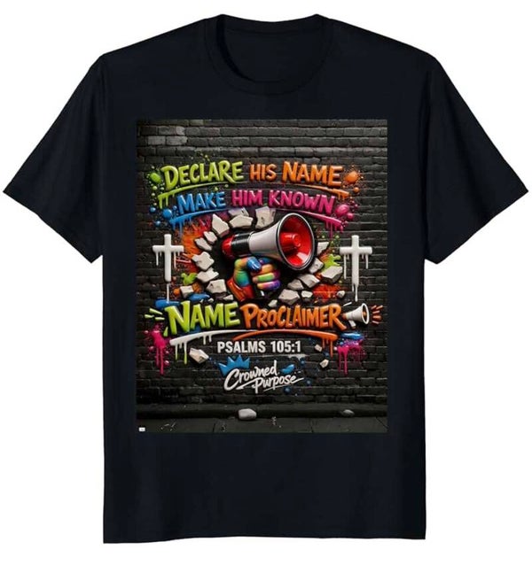 Name Proclaimer-Street Proclamation- (Men’s)