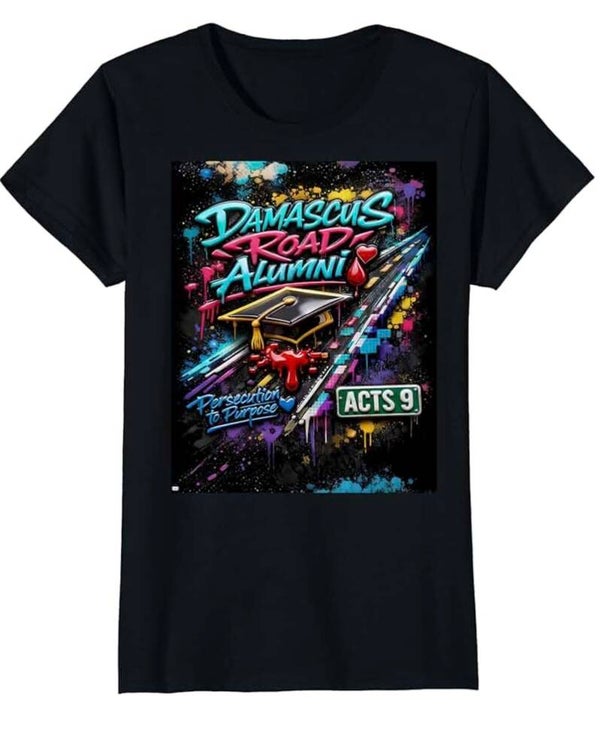 Damascus Road Alumni -Digital Graffiti- (Women’s)