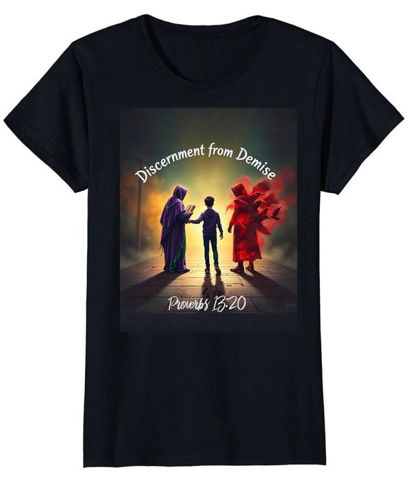 Discernment from Demise (Women's)