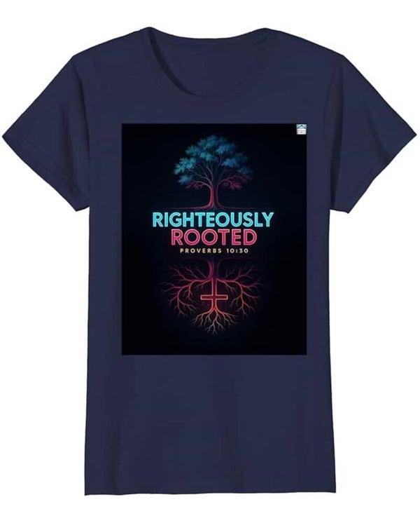 Righteously Rooted (Women’s)