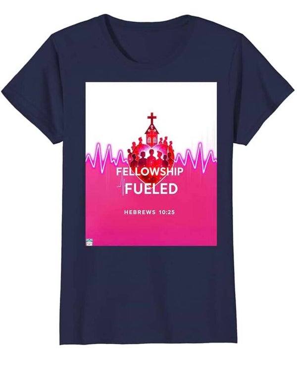 Fellowship Fueled (Women's)