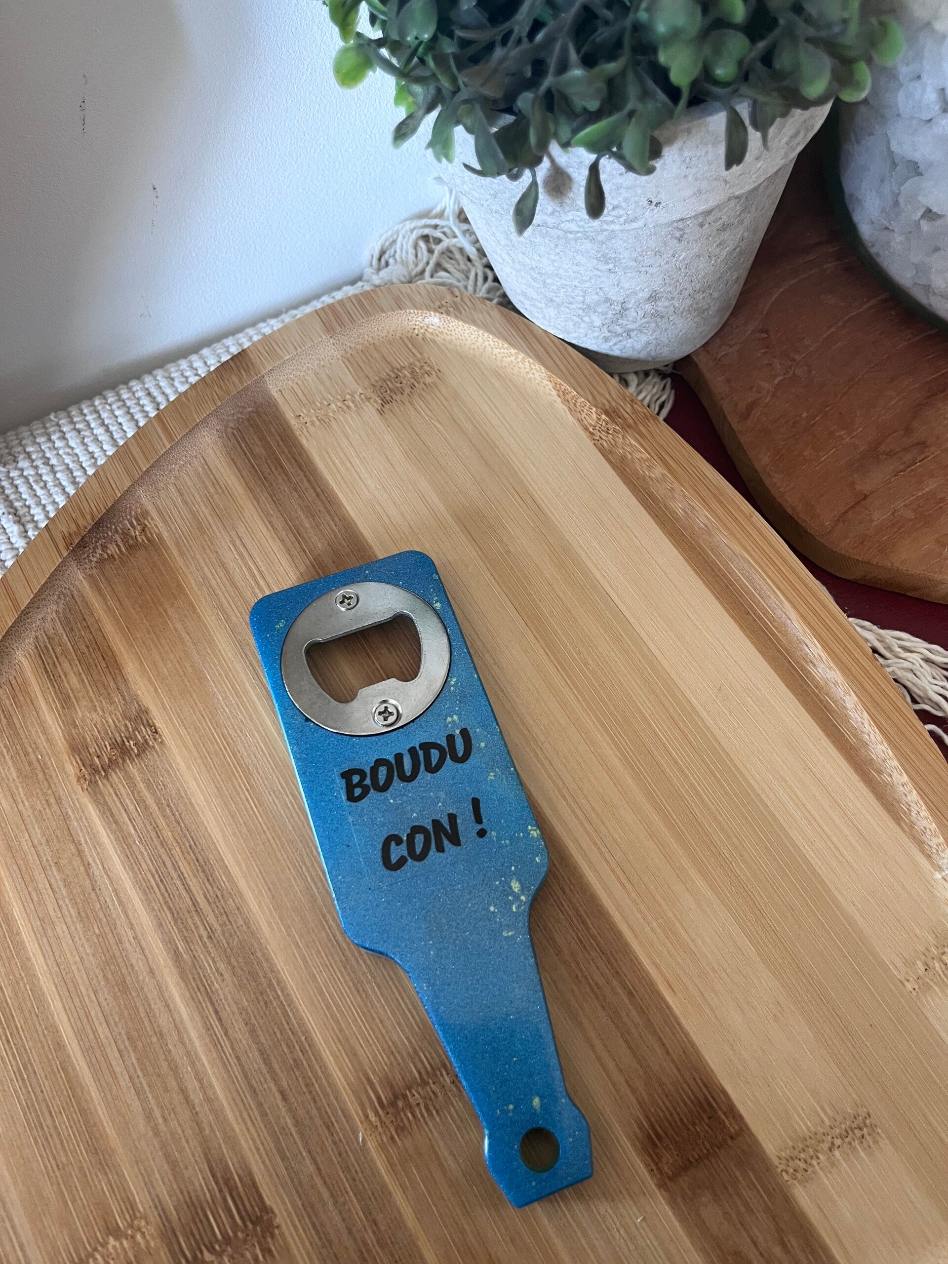 Décapsuleur «  Boudou Con  »