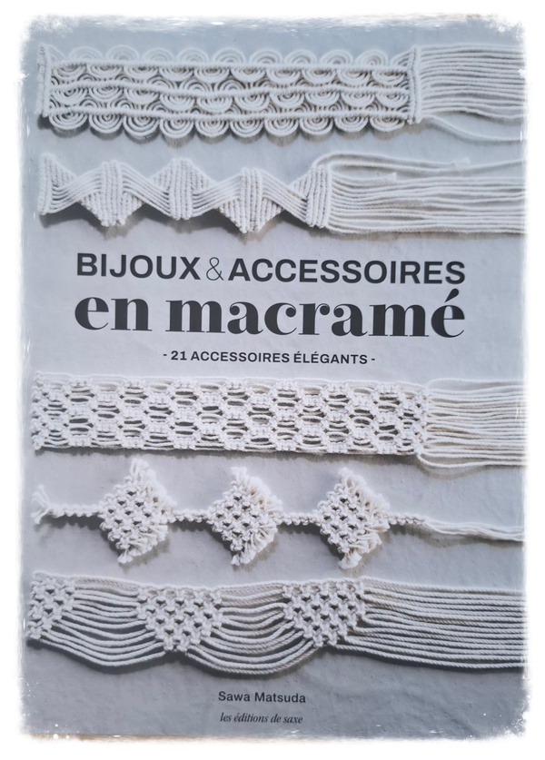 Bijoux & accessoires en macramé – 21 accessoires élégants