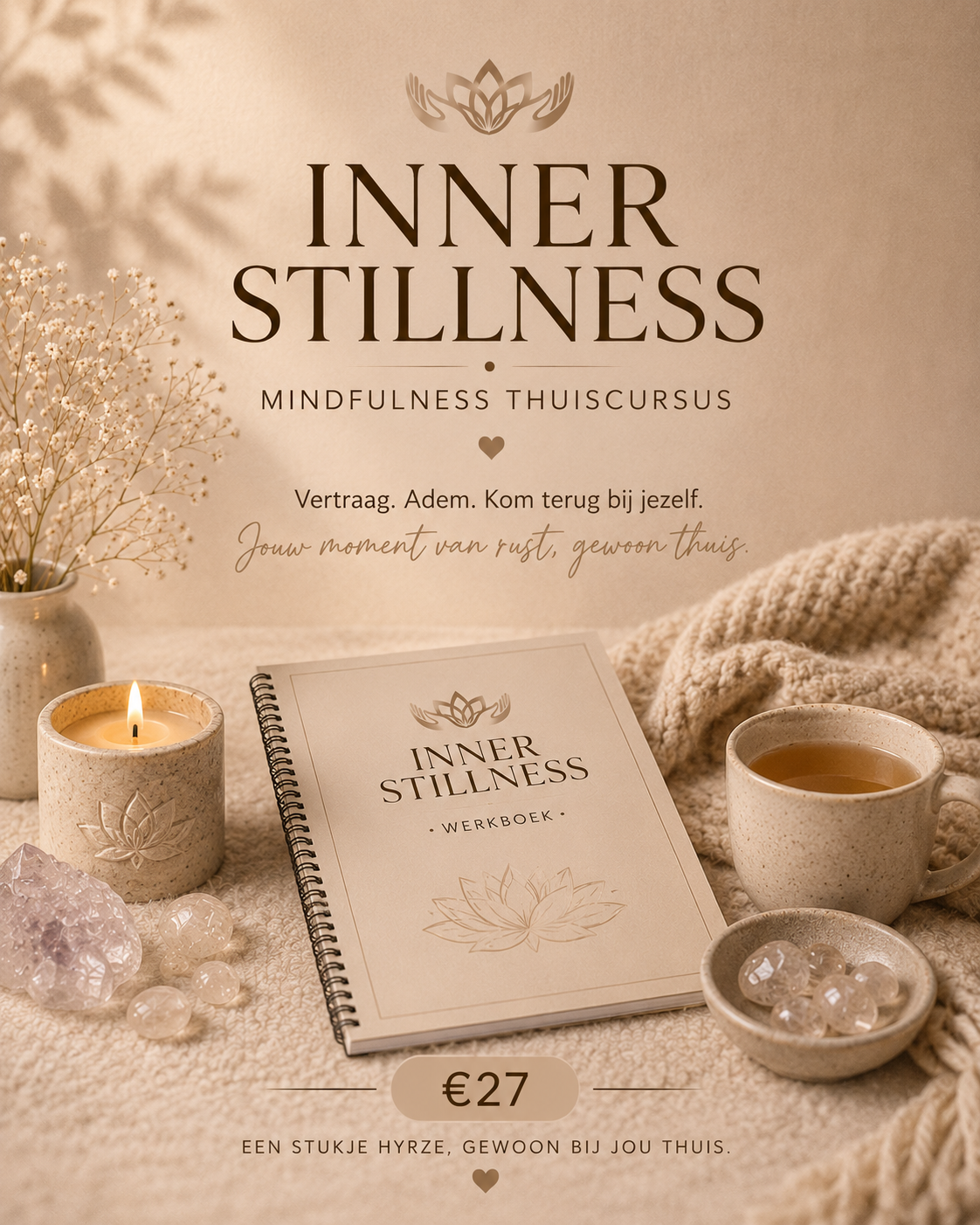 Inner Stillness - Mindfulness Thuiscursus