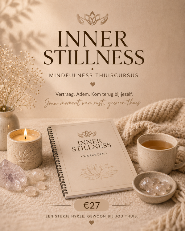 Inner Stillness - Mindfulness Thuiscursus