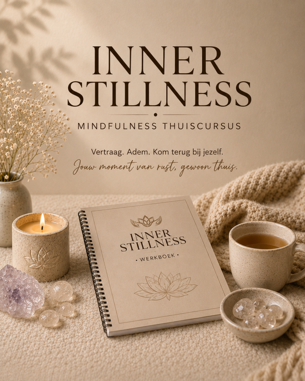 Inner Stillness - Mindfulness Thuiscursus