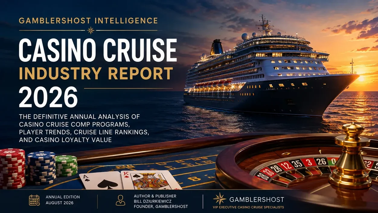 2026 Casino Cruise Industry Report cover featuring a luxury cruise ship at sea with casino gaming elements representing casino cruise comps, loyalty programs and industry analysis by GamblersHost