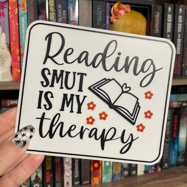 Reading Smut Is My Therapy Red