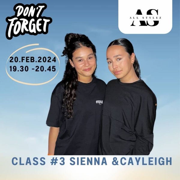 Class #3 Sienna & Cayleigh