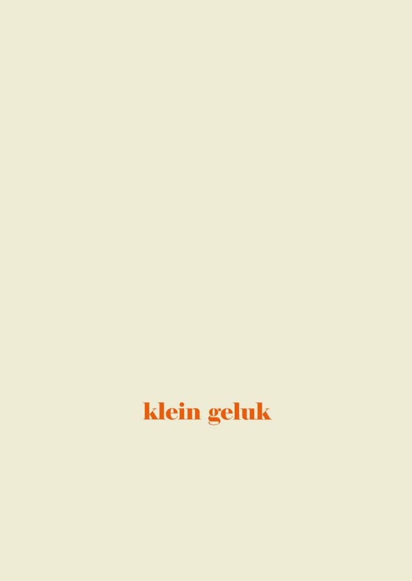 klein geluk