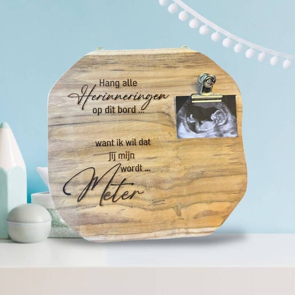 Wil je mijn meter/ peter worden bord