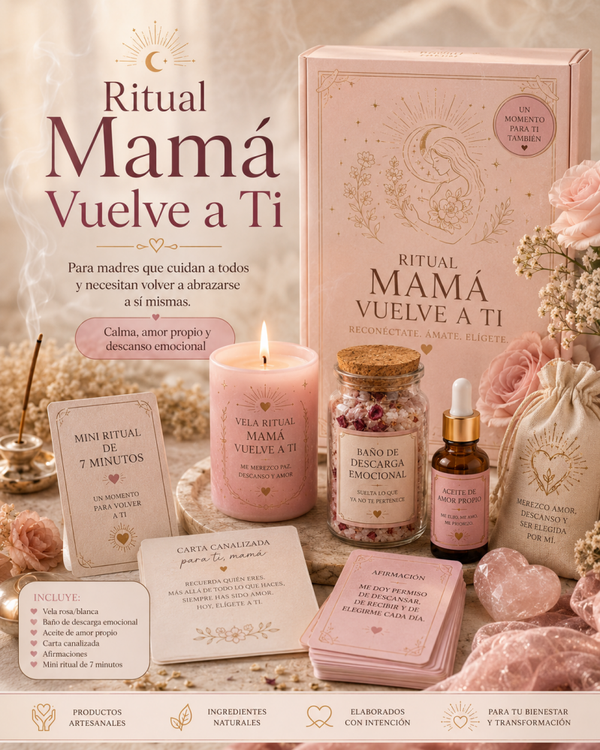 Ritual mamá vuelve a ti