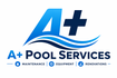 A+ Pool Services
