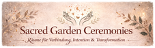 Sacred Garden Ceremonies
