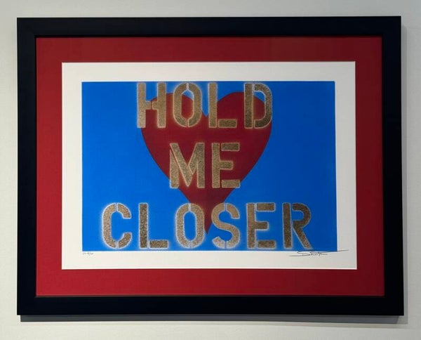 “Hold Me Closer”