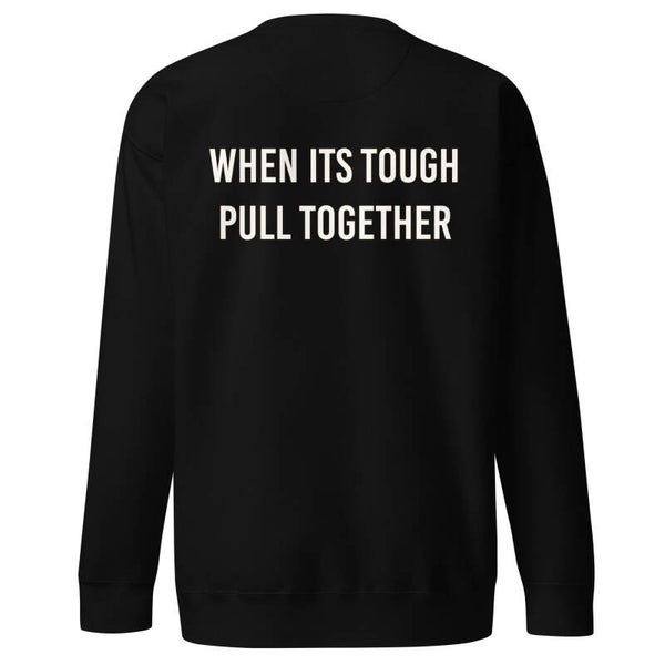 'Pull Together' Crew sweatshirt ( Unisex)