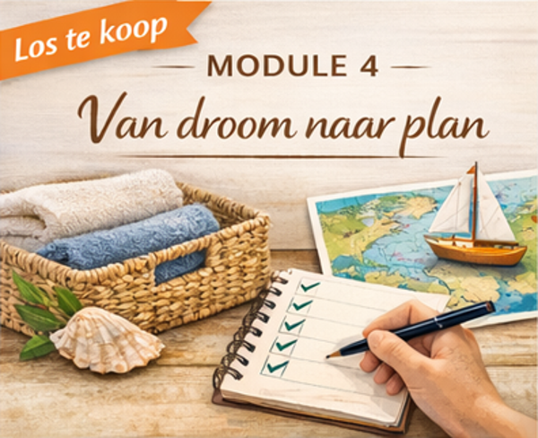 Losse module: Van droom naar plan