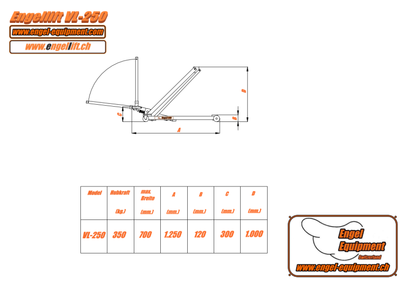Engellift VL-250:Outlining