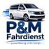 P&amp;M Fahrdienst GbR