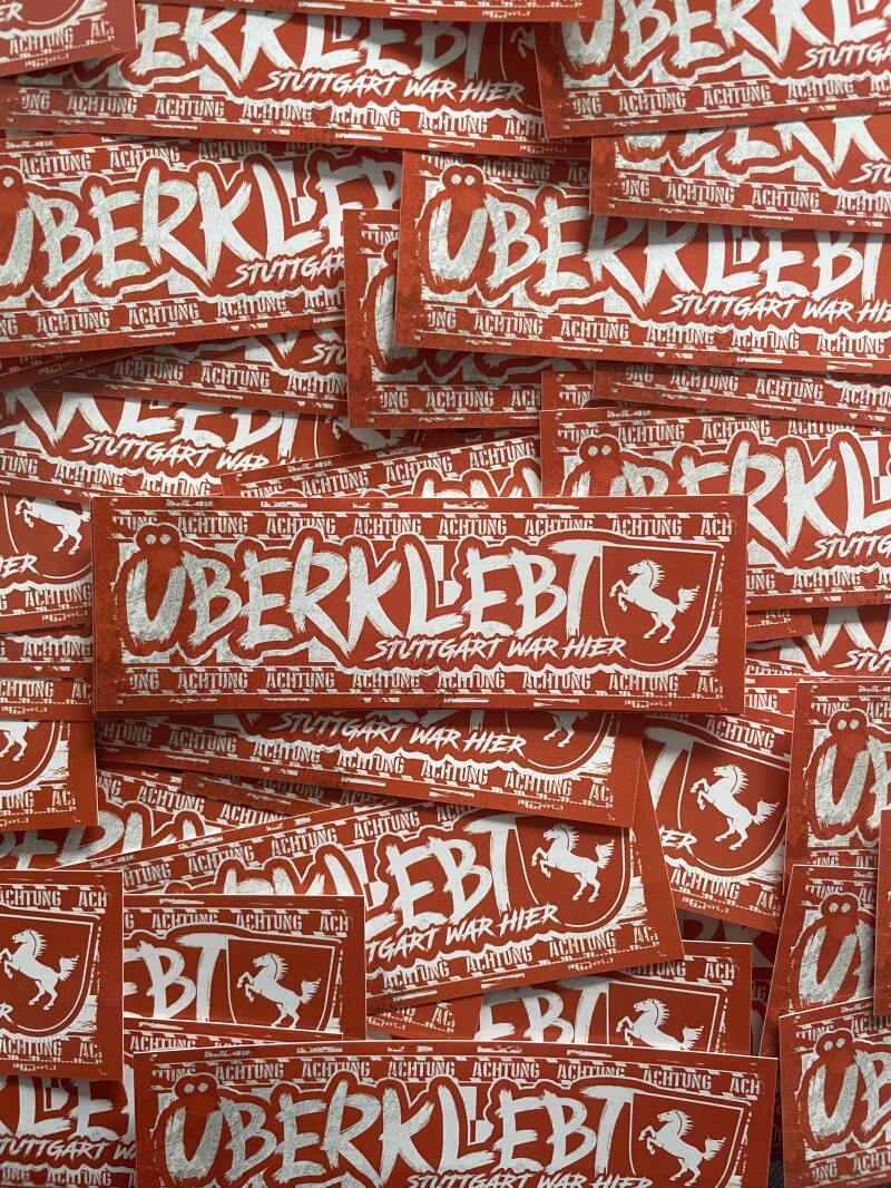 überklebt Stuttgart war hier Stickers