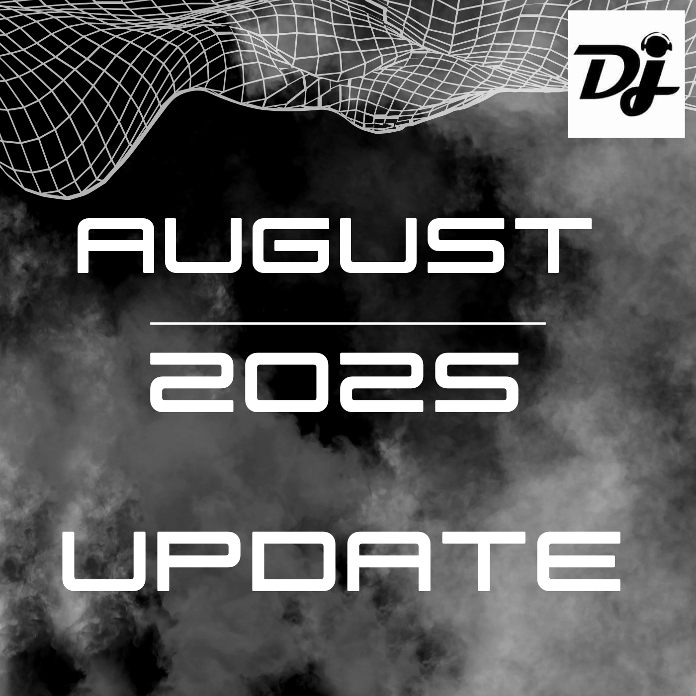 August 2025 Monthly Update - Over 100GB of Fresh, DJ-Ready Music