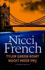 Tyler Green komt nooit meer vrij  Nicci French