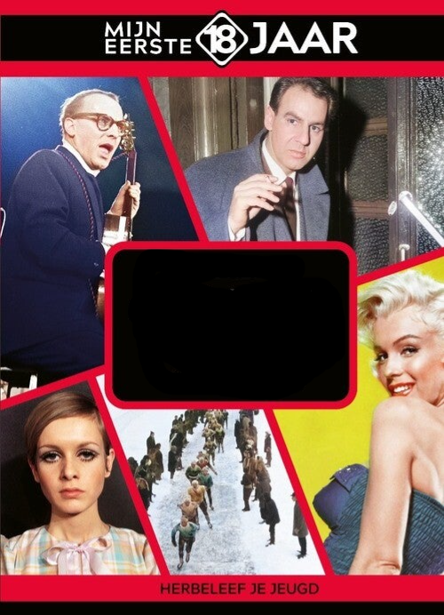 Mijn eerste 18 jaar  (1956 t/m 1968)