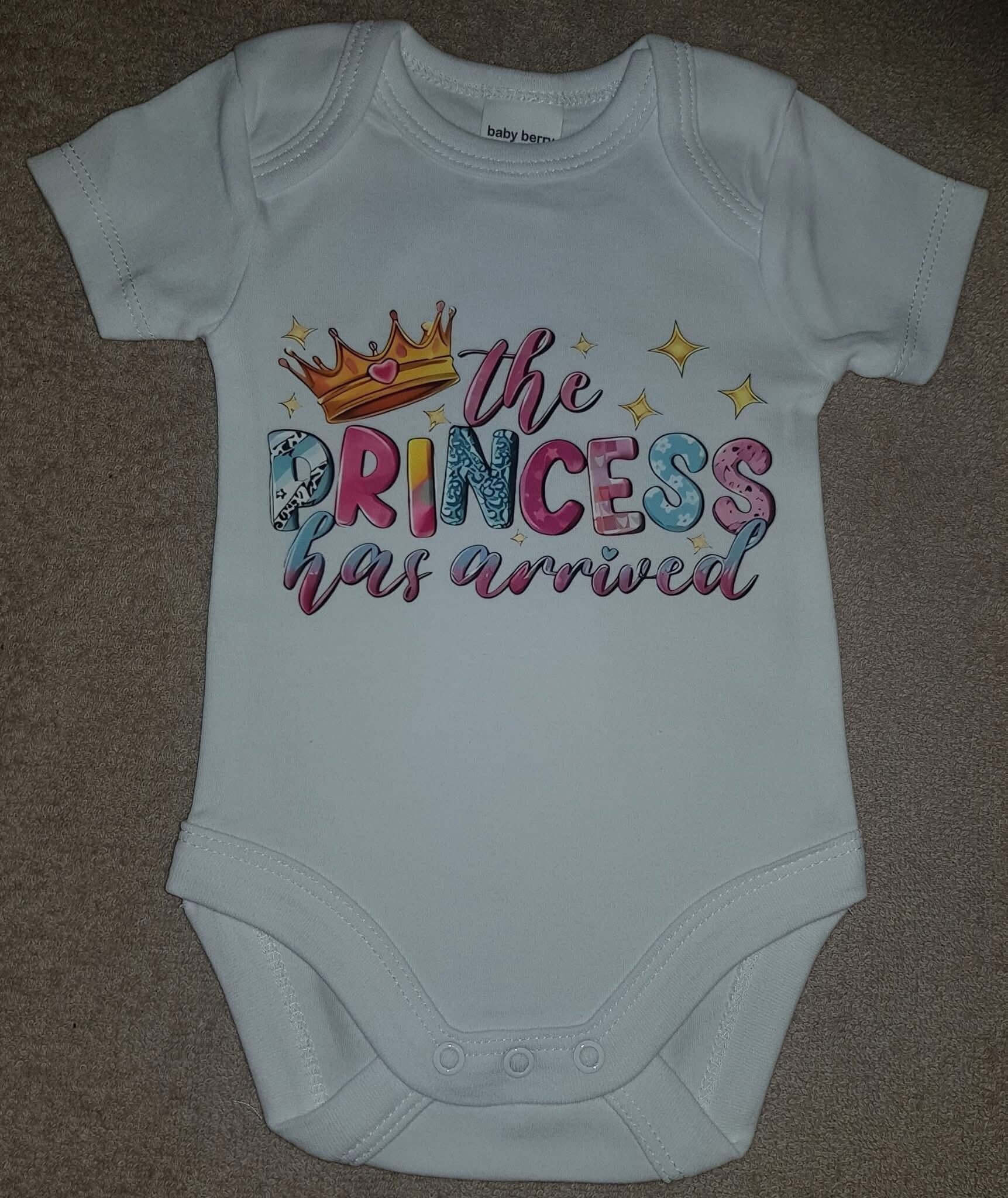 The Princess Has Arrived Baby Short Sleeve Bodysuit