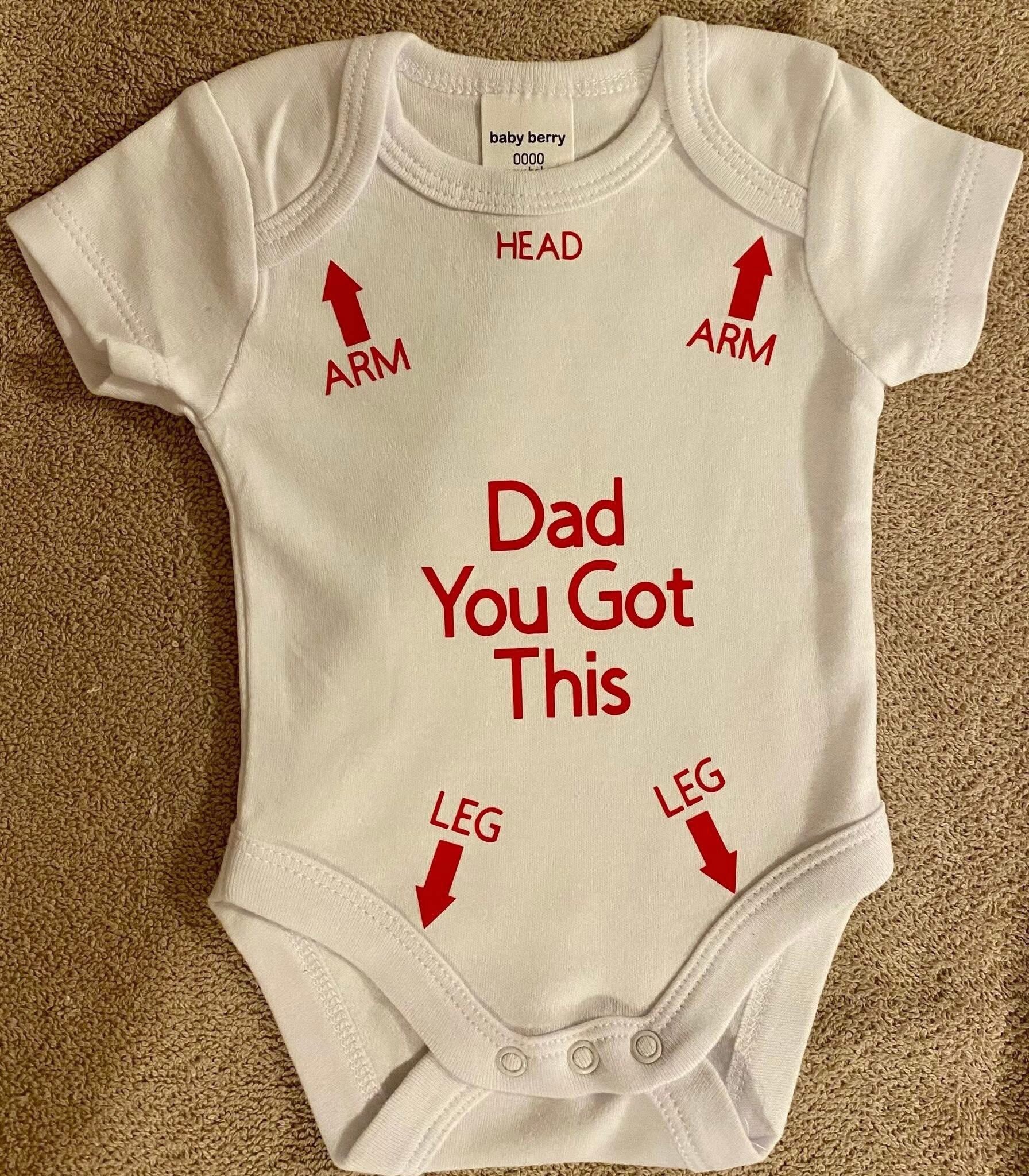 Dad You Got This Baby Short Sleeve Bodysuit