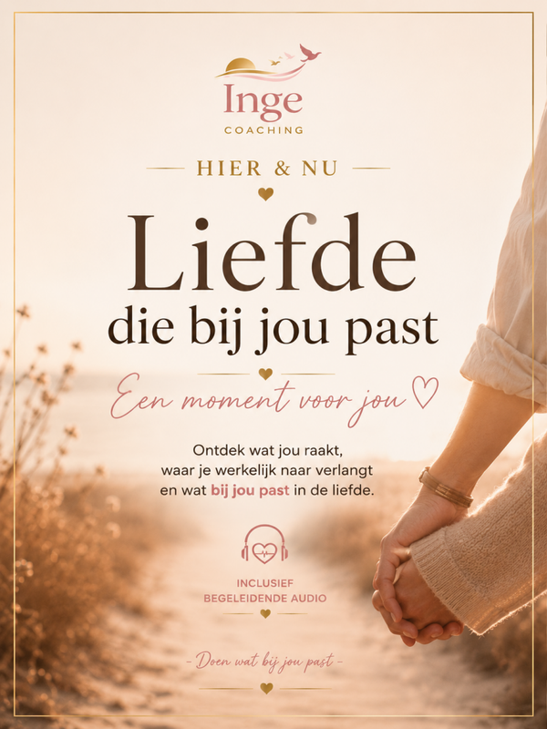 Hier & Nu - Liefde die bij jou past