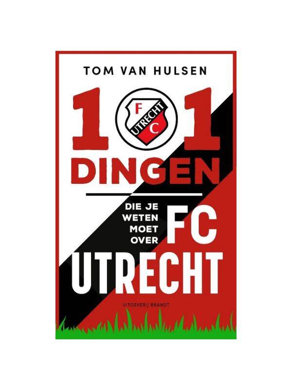Boek 101 Dingen die je moet weten over FC Utrecht