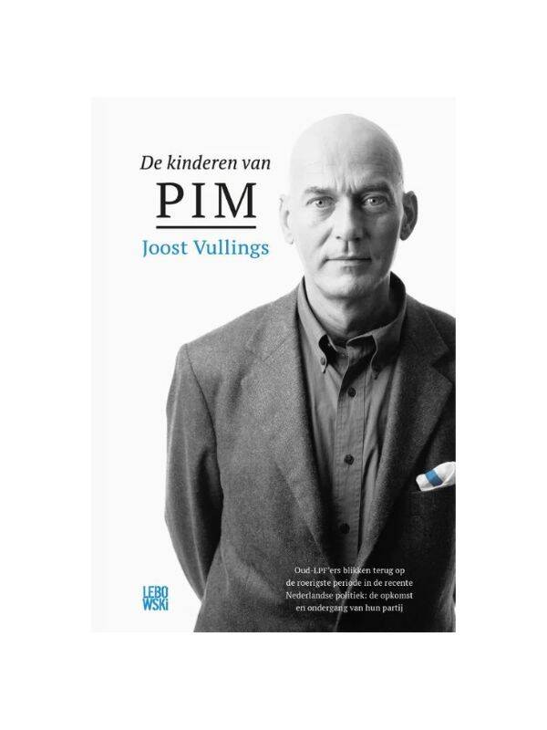 De kinderen van Pim door Joost Vullings