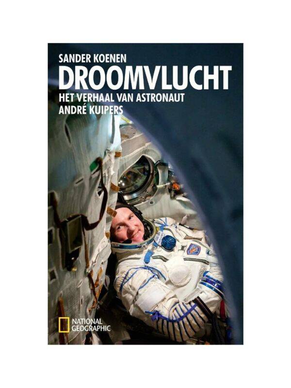 Boek Droomvlucht Andre Kuipers