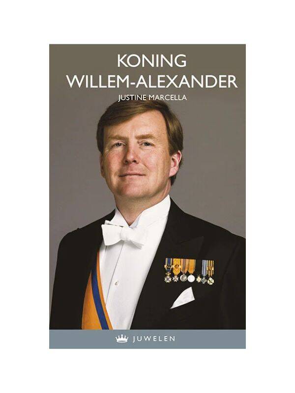 Boek Koning Willem-Alexander in de serie Kroonjuwelen