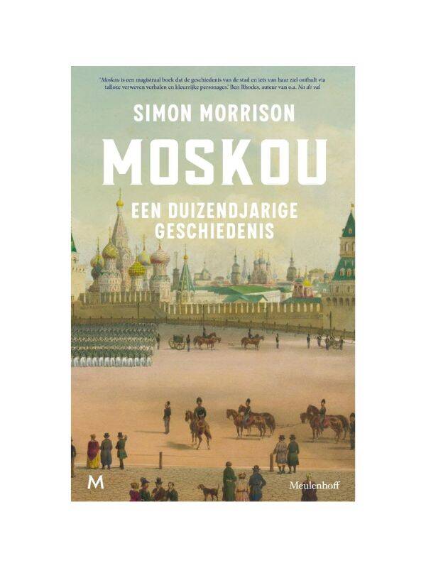 Boek Moskou Een duizendjarige geschiedenis