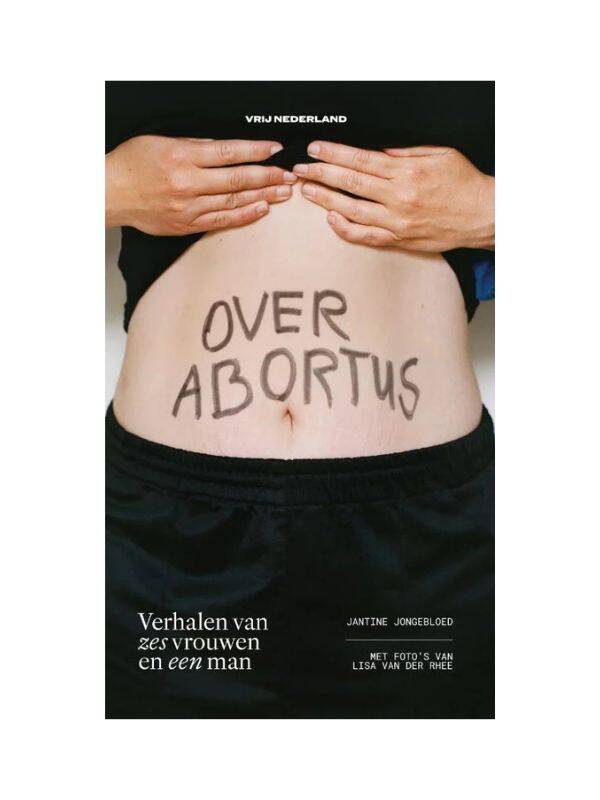 Boek Over abortus door Jantine Jongebloed