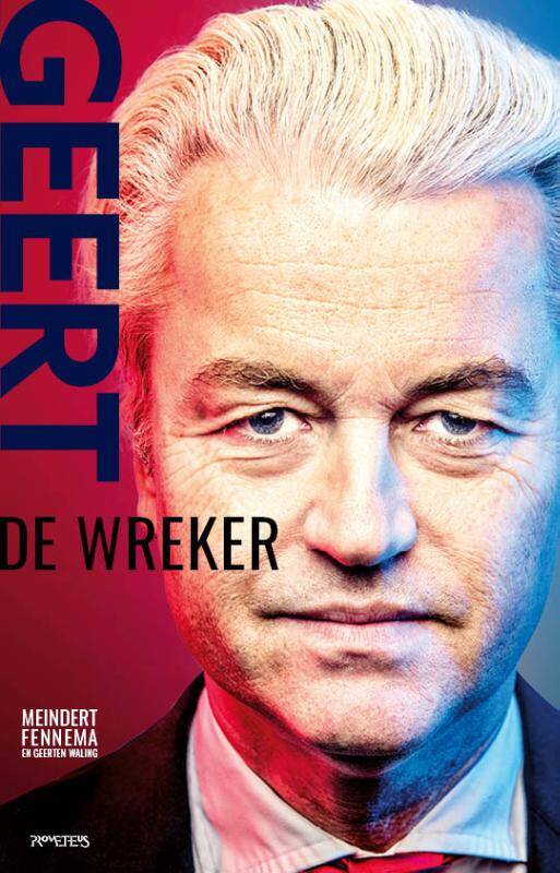 boek geert wilders de wreker