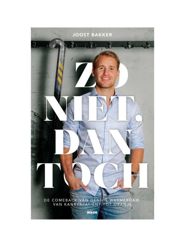 Biografie Dennis Warmerdam Zo niet dan toch