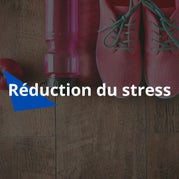 réduction du stress